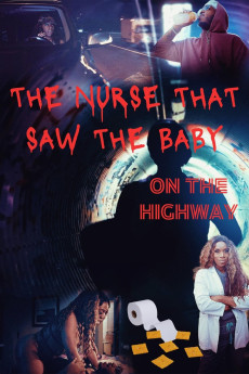 The Nurse That Saw the Baby on the Highway (2023) download