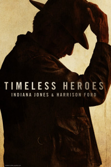 Timeless Heroes: Indiana Jones and Harrison Ford (2023) download